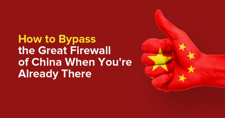 bypass great firewall of china