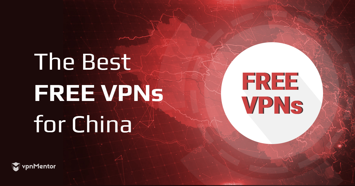 free vpn connect to china