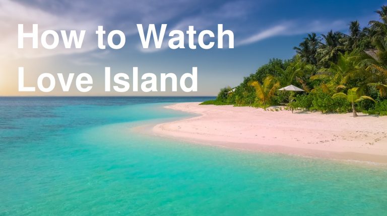 Come guardare Love Island UK online nel 2024