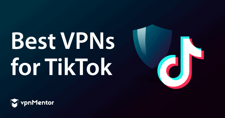 Le 5 migliori VPN per TikTok funzionanti nel 2024