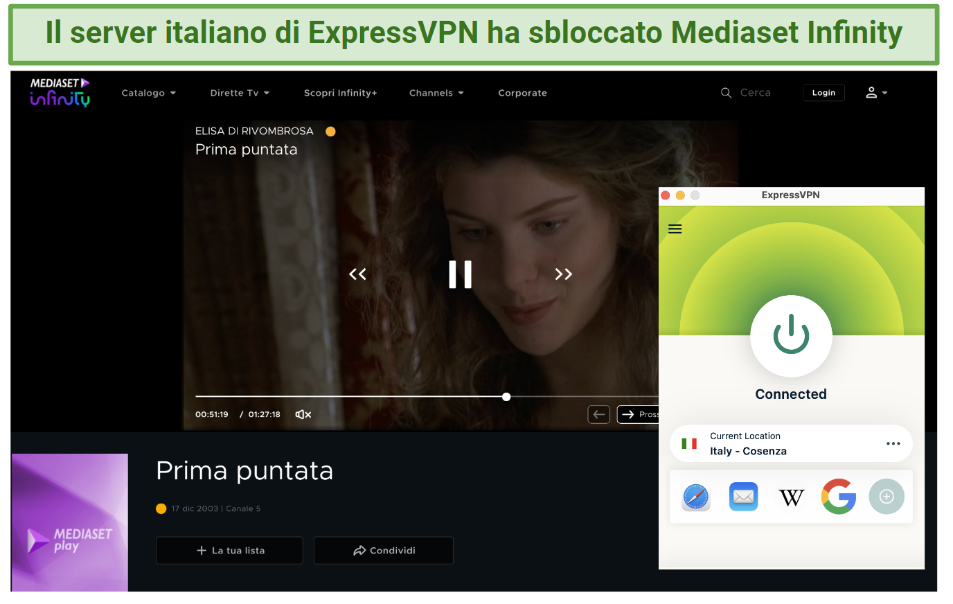 Screenshot of ExpressVPN unblocking Mediaset Infinity outside Italy