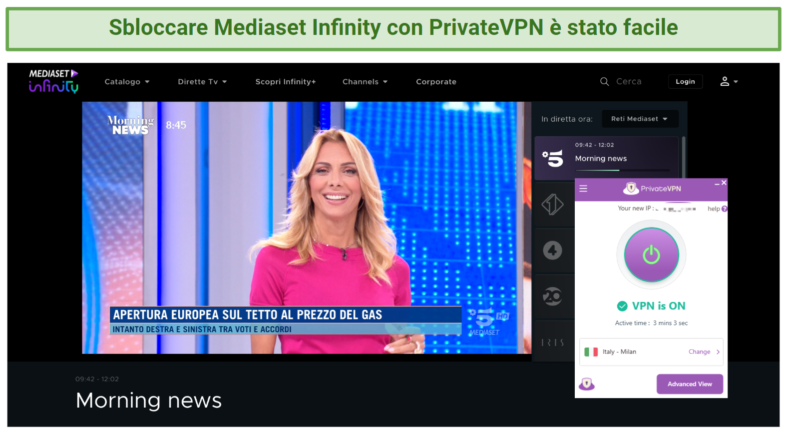 Screenshot of PrivateVPN unblocking Mediaset Infinity outside Italy