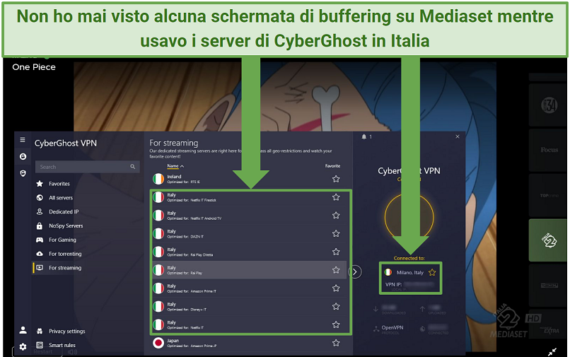 Streaming One Piece on Italia 2 on Mediaset Infinity with CyberGhsot connected to a server in Milan, Italy optimized for RaiPlay