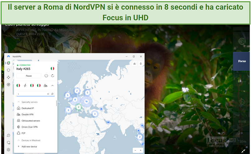 Streaming Focus on Mediaset Infinity with NordVPN connected to Rome (Italy)