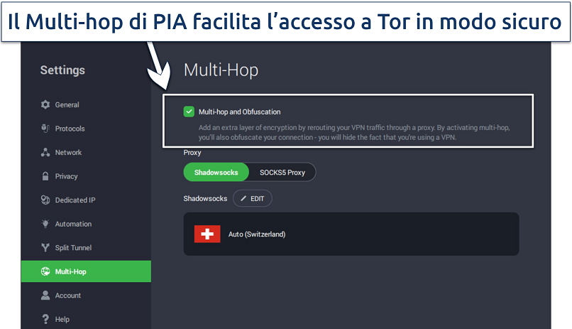 Screenshot delle impostazioni di PIA, che mostrano le funzioni Multi-hop e Offuscamento
