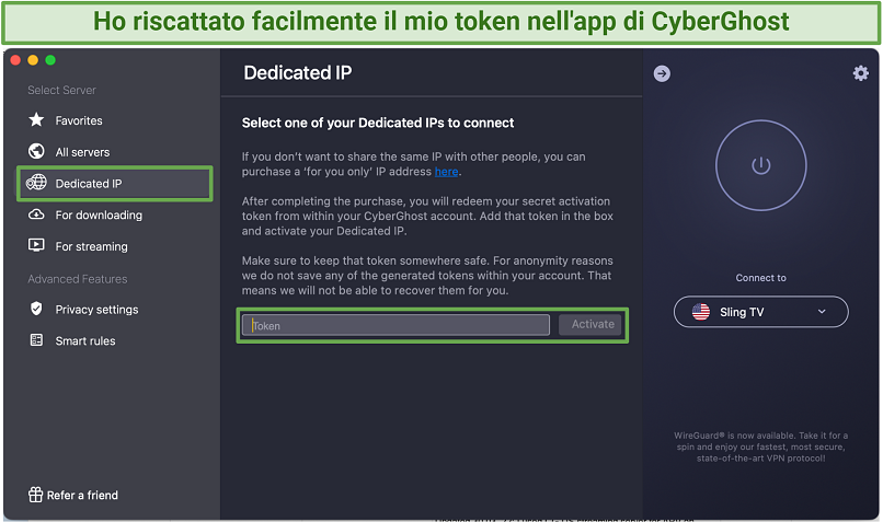 Uno screenshot dell'app per macOS di CyberGhost che mostra dove puoi utilizzare il tuo token per ricevere un IP dedicato